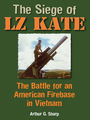 cover image of The Siege of LZ Kate